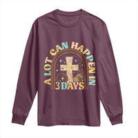 A lot can Happen in 3 Days Long Sleeve Shirt Retro Christian Easter Family