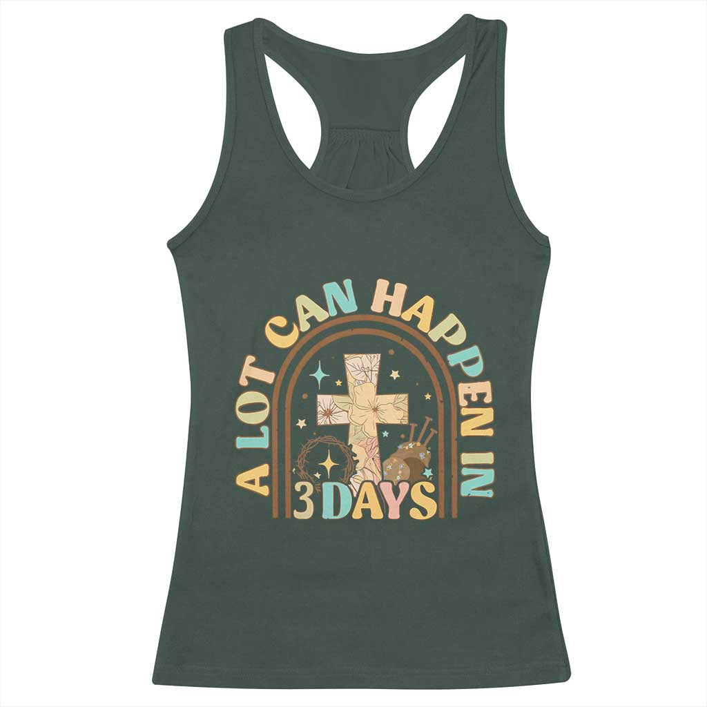 A lot can Happen in 3 Days Racerback Tank Top Retro Christian Easter Family