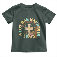 A lot can Happen in 3 Days Toddler T Shirt Retro Christian Easter Family