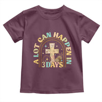 A lot can Happen in 3 Days Toddler T Shirt Retro Christian Easter Family