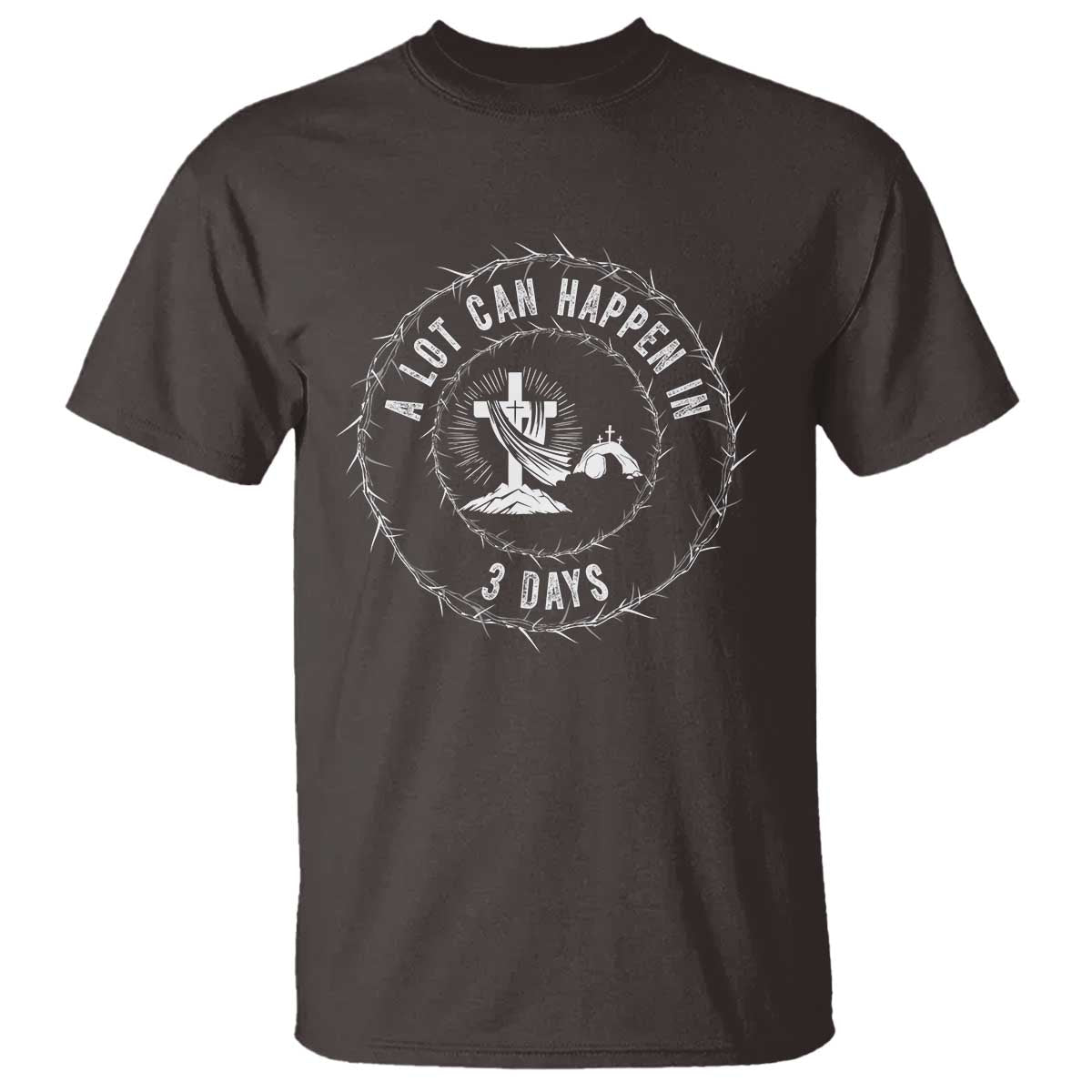 Easter Cross T Shirt A Lot Can Happen In 3 Days Jesus Christian