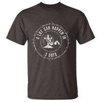 Easter Cross T Shirt A Lot Can Happen In 3 Days Jesus Christian