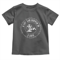 Easter Cross Toddler T Shirt A Lot Can Happen In 3 Days Jesus Christian