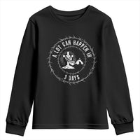 Easter Cross Youth Sweatshirt A Lot Can Happen In 3 Days Jesus Christian