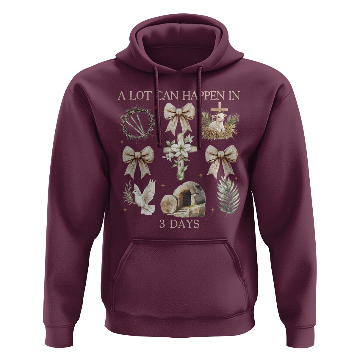 A Lot Can Happen In 3 Days Hoodie Jesus Christian Easter Family