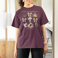 A Lot Can Happen In 3 Days T Shirt For Women Jesus Christian Easter Family