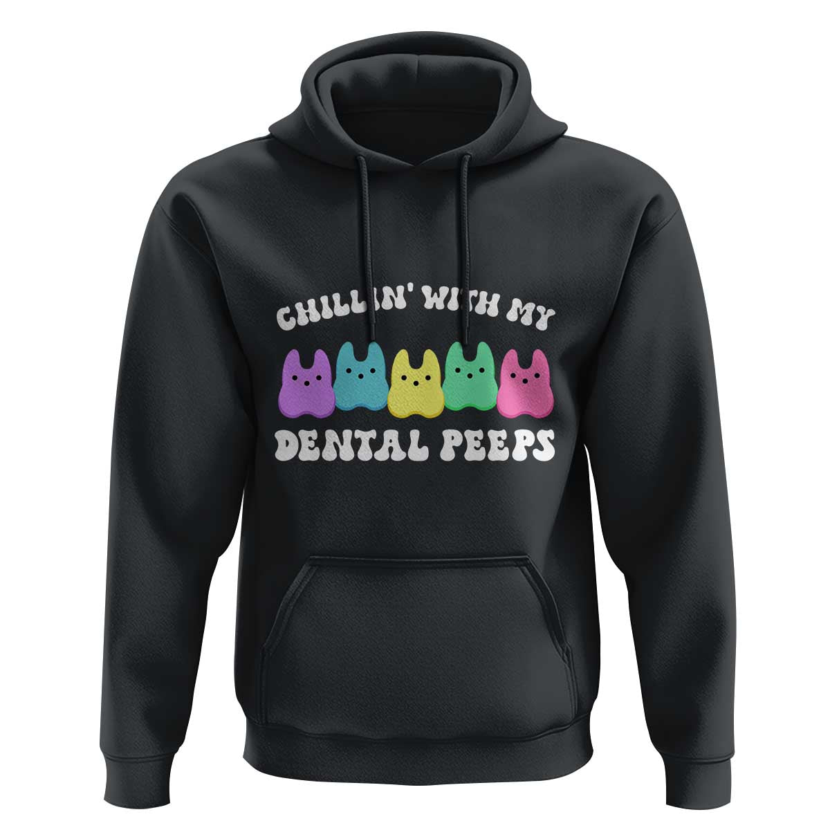Easter Dental Bunny Hoodie Chilling With My Dental Peeps - Wonder Print Shop