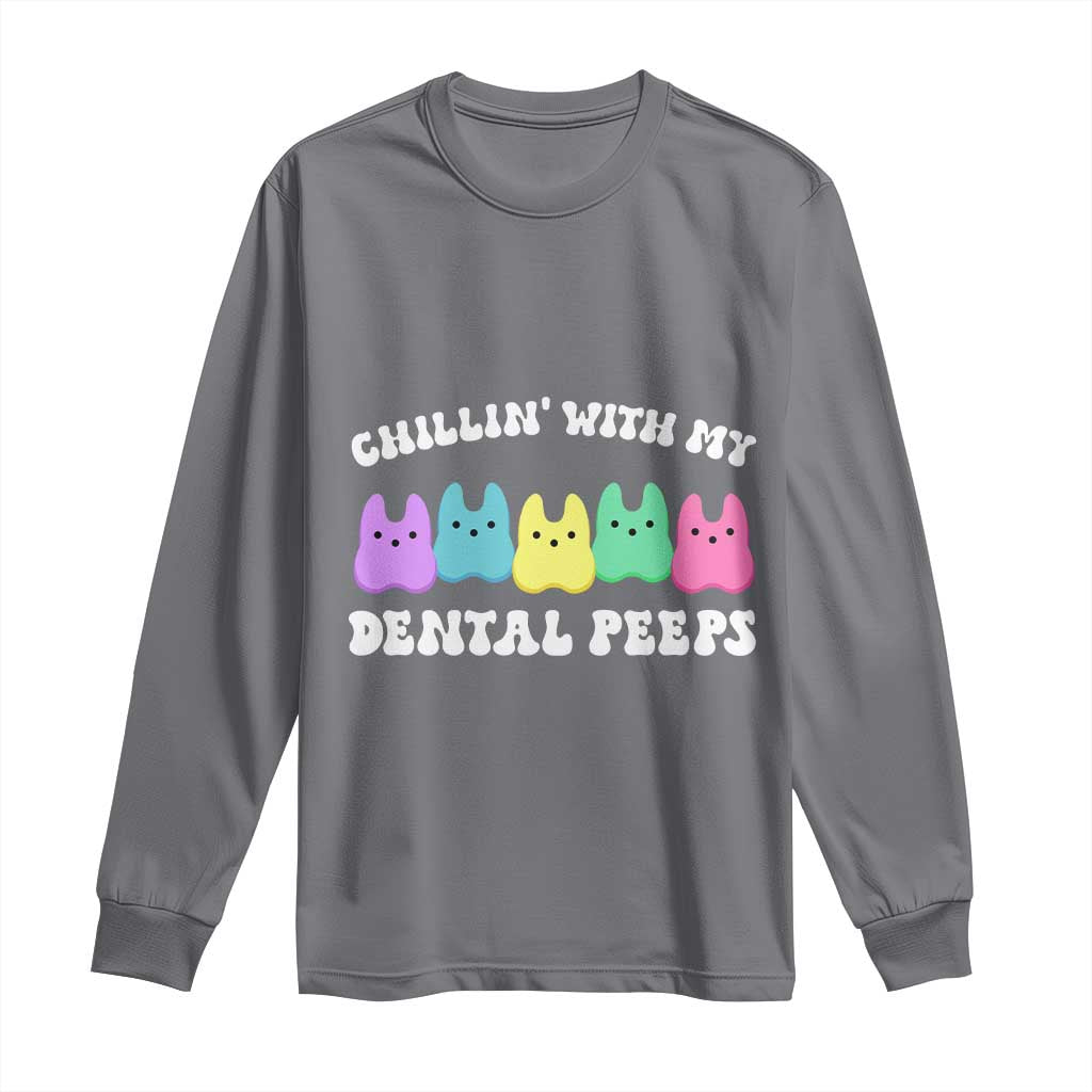 Easter Dental Bunny Long Sleeve Shirt Chilling With My Dental Peeps - Wonder Print Shop