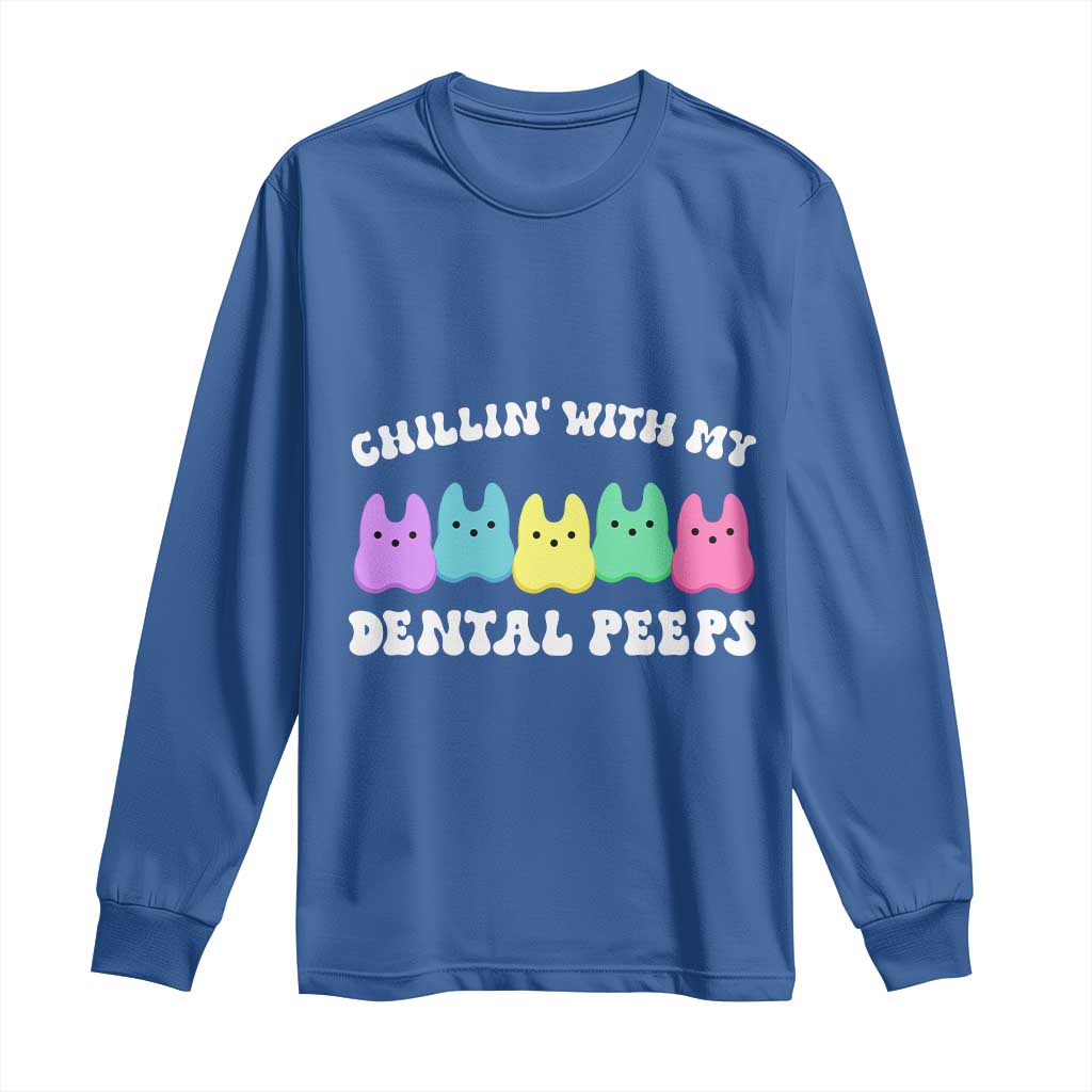 Easter Dental Bunny Long Sleeve Shirt Chilling With My Dental Peeps - Wonder Print Shop