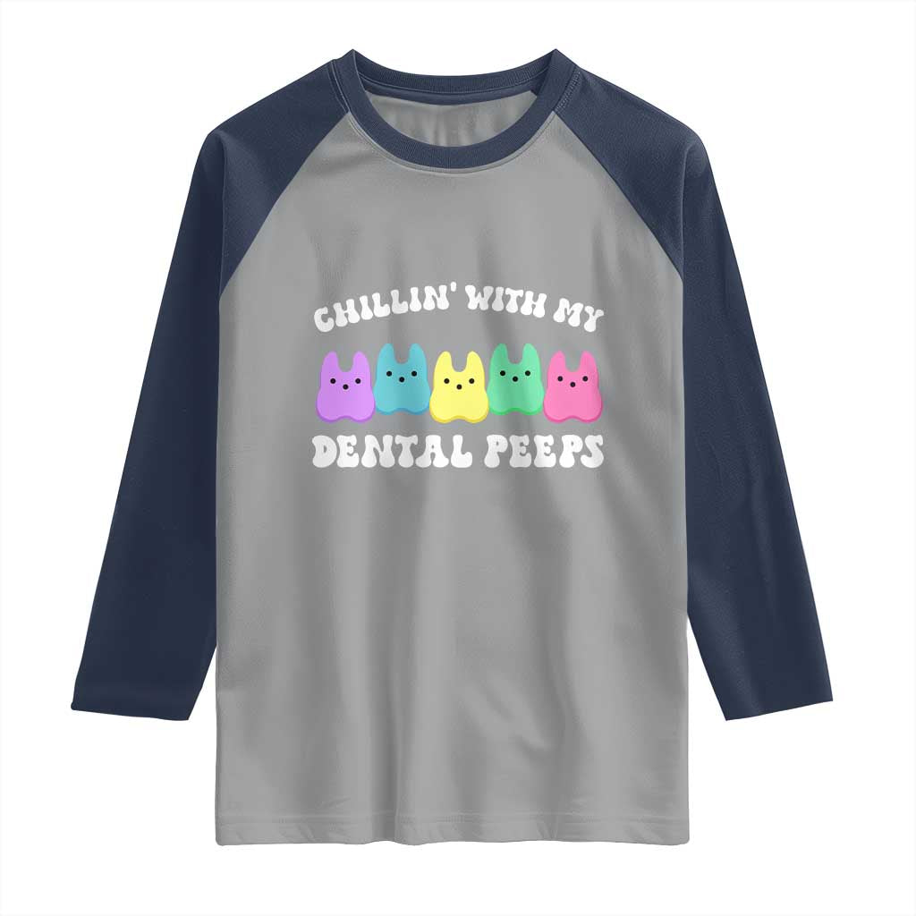 Easter Dental Bunny Raglan Shirt Chilling With My Dental Peeps - Wonder Print Shop