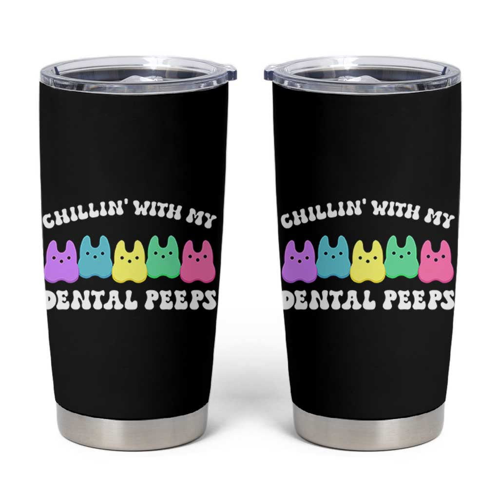 Easter Dental Bunny Tumbler Cup Chilling With My Dental Peeps - Wonder Print Shop