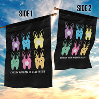 Easter Dentist Garden Flag Chilling With My Dental Peeps Bunny - Wonder Print Shop