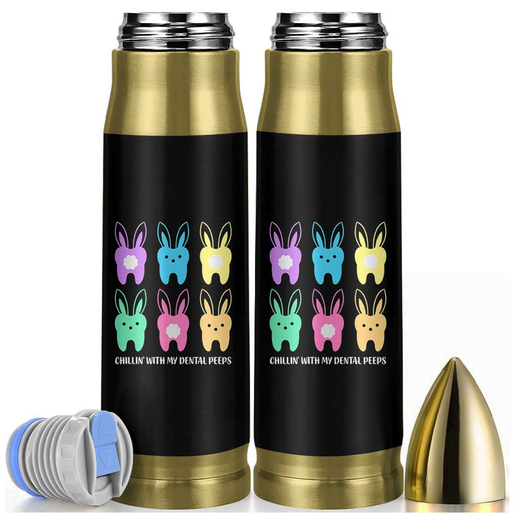 Easter Dentist Bullet Tumbler Chilling With My Dental Peeps Bunny - Wonder Print Shop