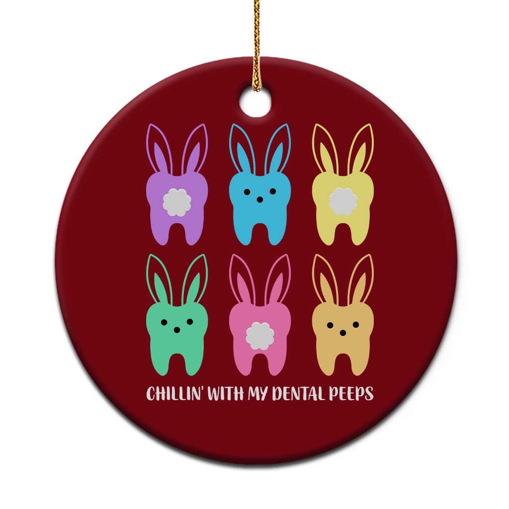 Easter Dentist Ceramic Ornament Chilling With My Dental Peeps Bunny - Wonder Print Shop
