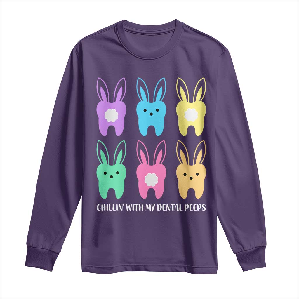 Easter Dentist Long Sleeve Shirt Chilling With My Dental Peeps Bunny - Wonder Print Shop