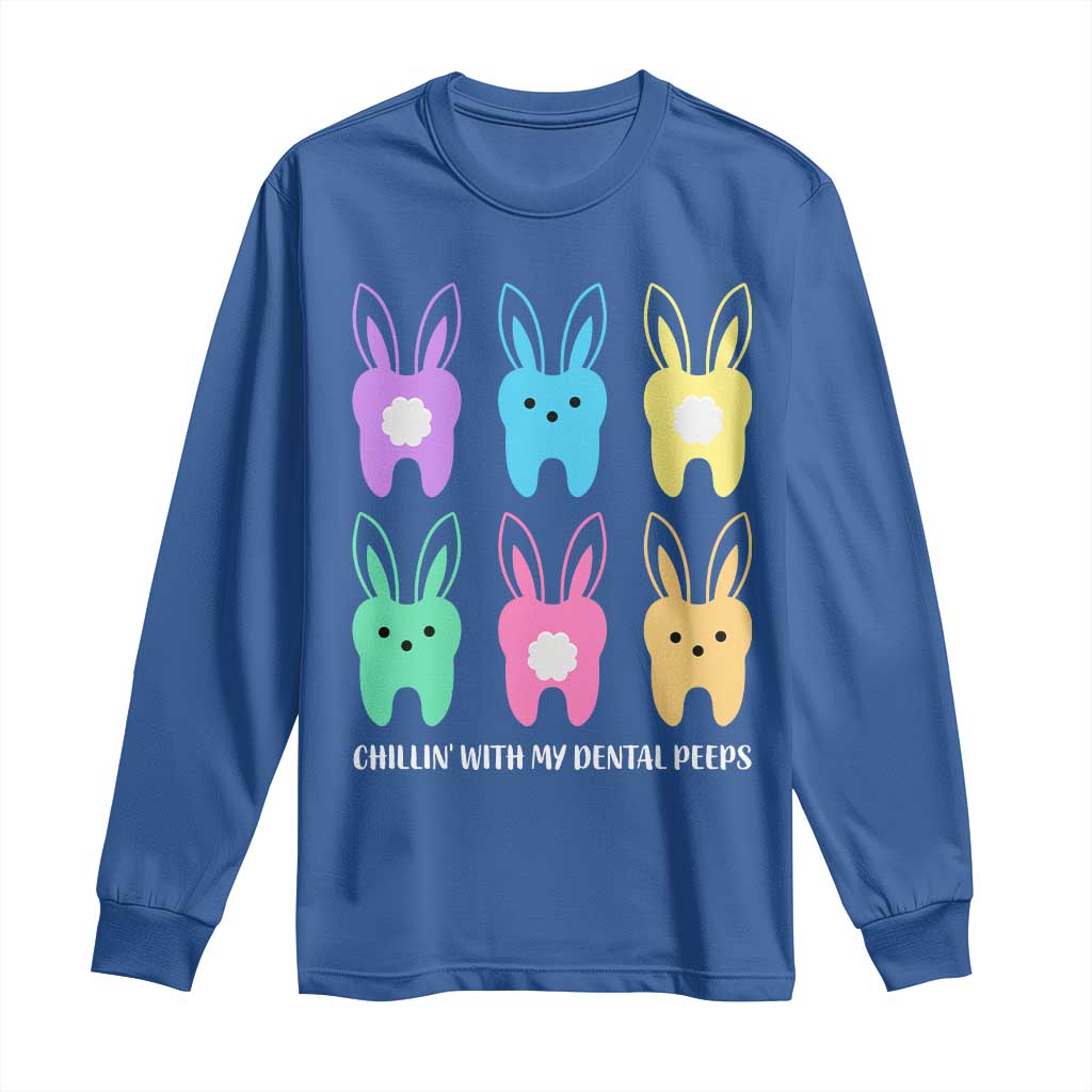 Easter Dentist Long Sleeve Shirt Chilling With My Dental Peeps Bunny - Wonder Print Shop
