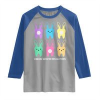 Easter Dentist Raglan Shirt Chilling With My Dental Peeps Bunny - Wonder Print Shop