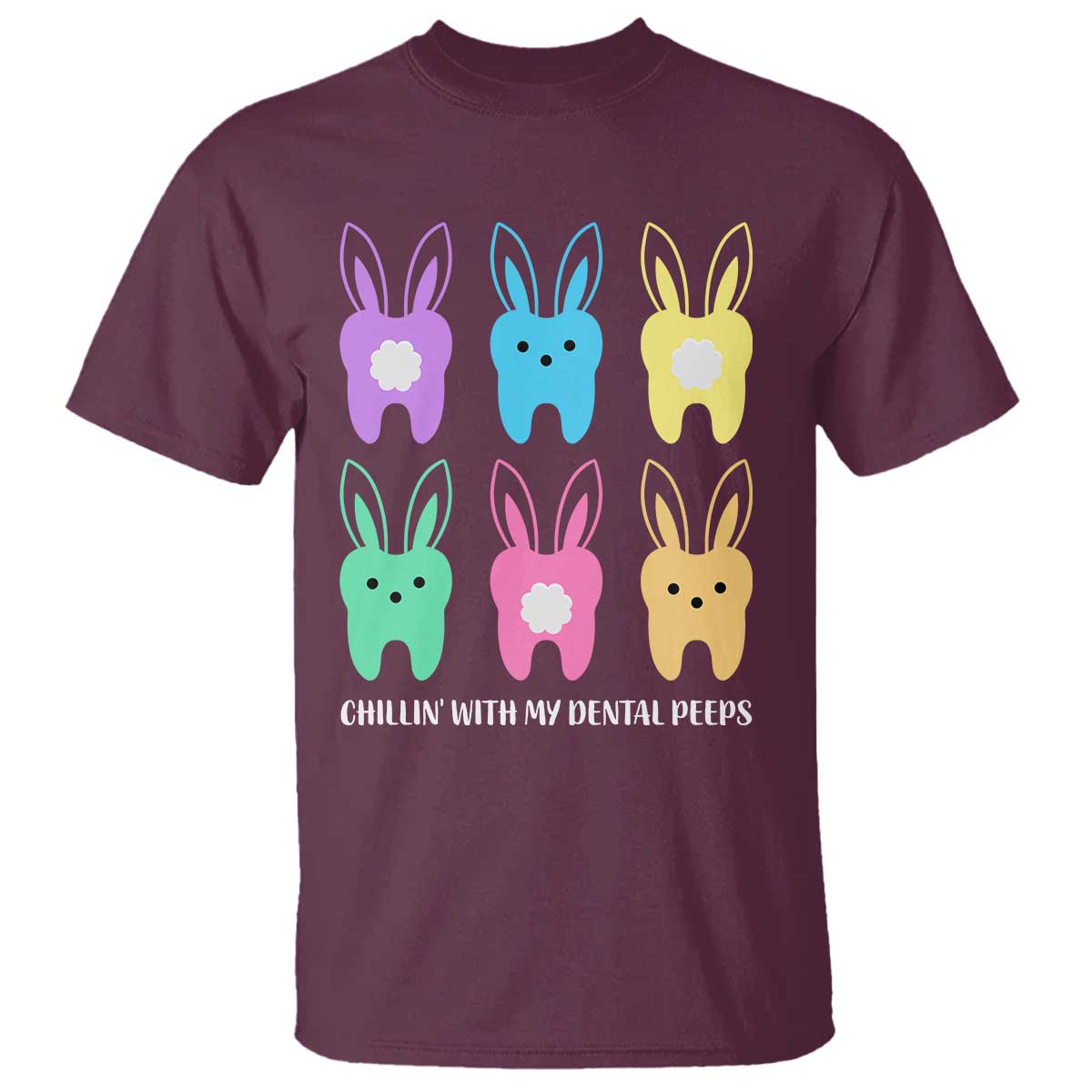 Easter Dentist T Shirt Chilling With My Dental Peeps Bunny - Wonder Print Shop