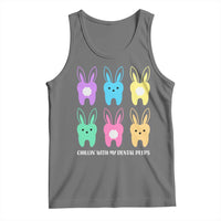 Easter Dentist Tank Top Chilling With My Dental Peeps Bunny - Wonder Print Shop