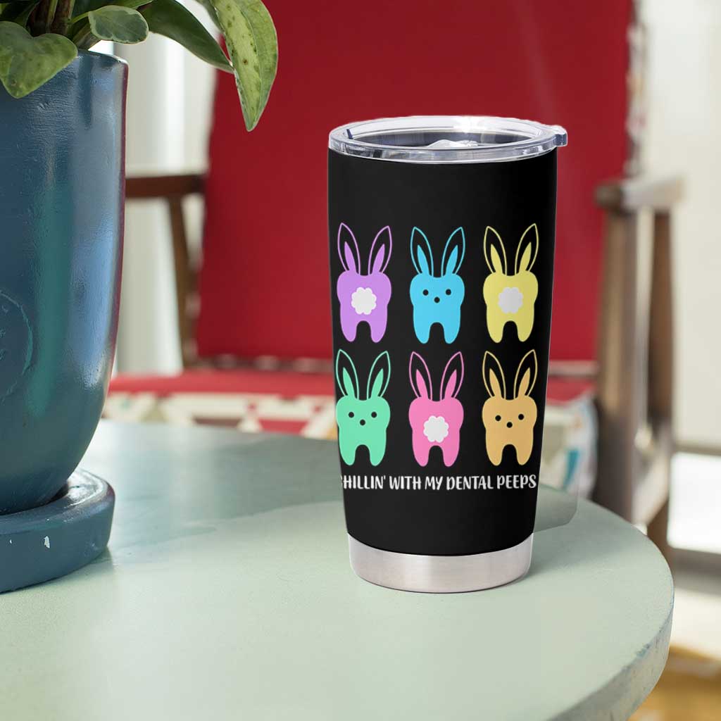 Easter Dentist Tumbler Cup Chilling With My Dental Peeps Bunny - Wonder Print Shop