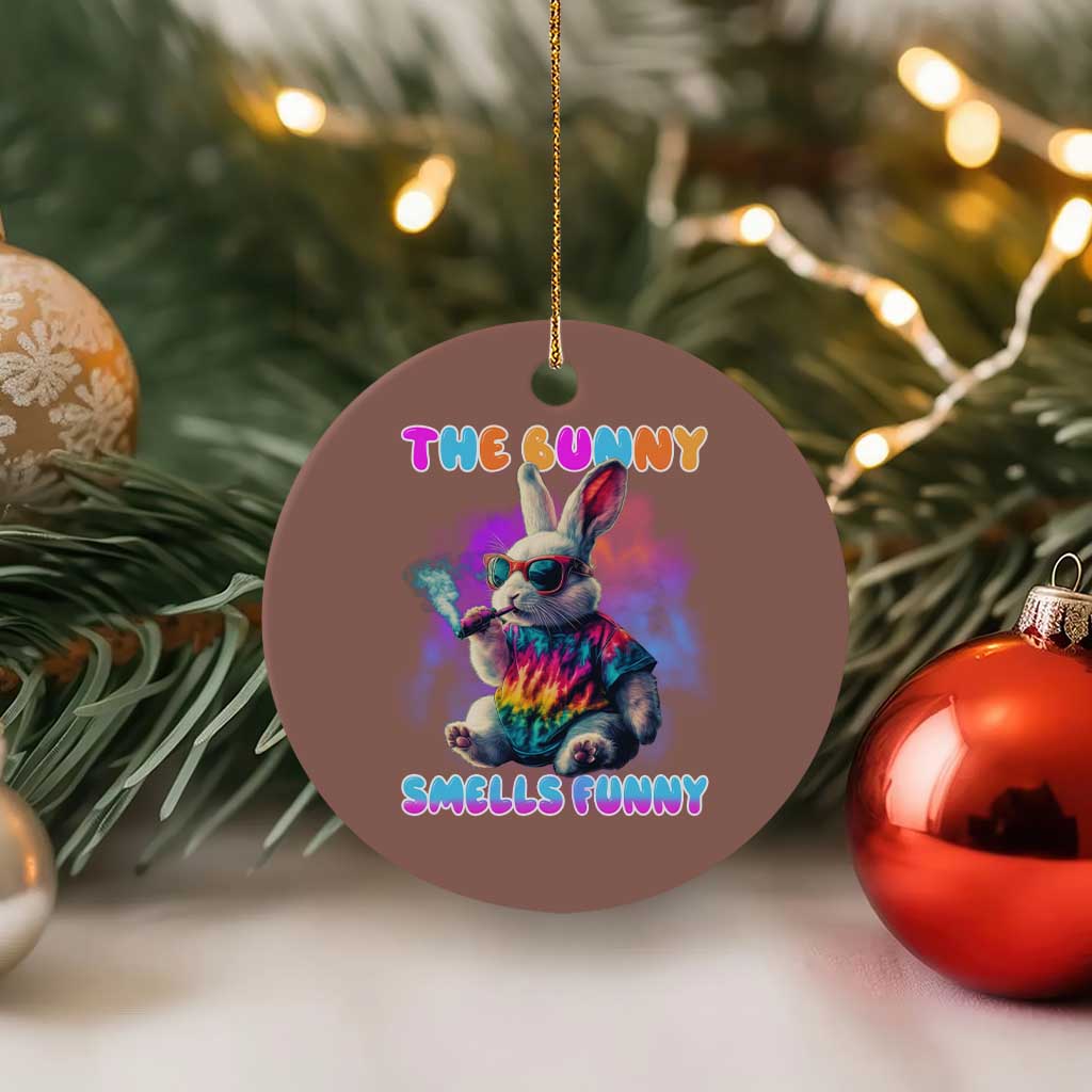 Happy 420 Easter Ceramic Ornament Funny Smoking Easter Bunny Smells Funny Easter - Wonder Print Shop