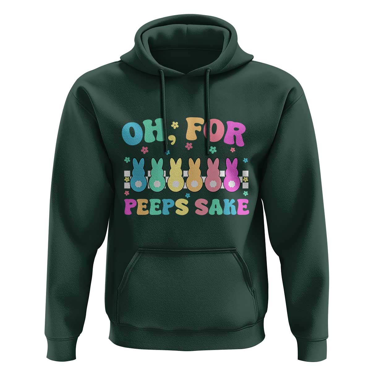 Oh For Peeps Sake Easter Bunny Hoodie - Wonder Print Shop