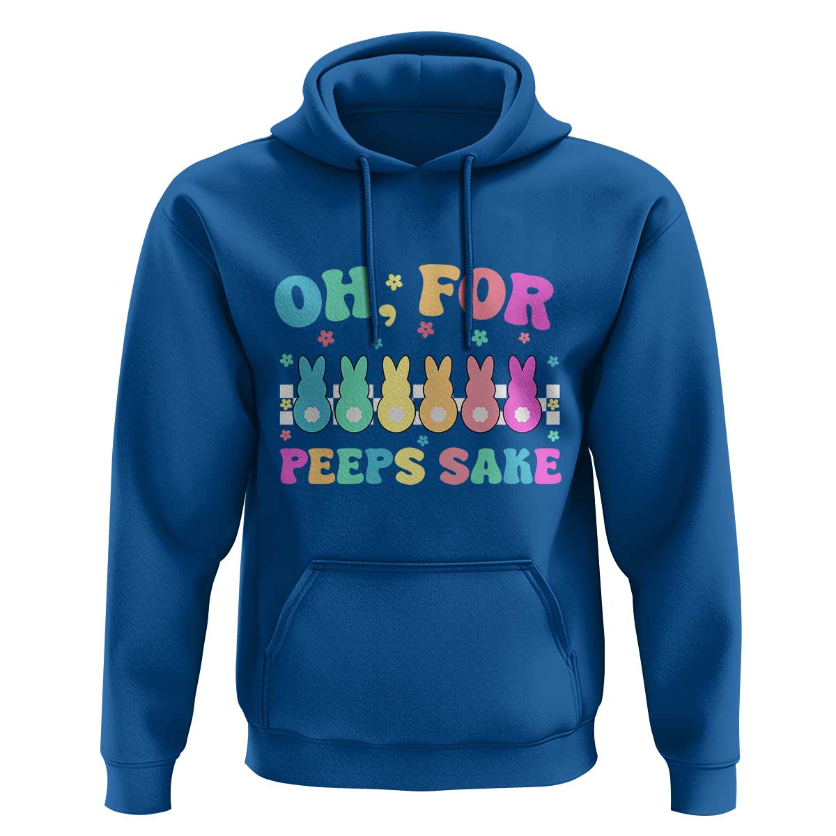 Oh For Peeps Sake Easter Bunny Hoodie - Wonder Print Shop