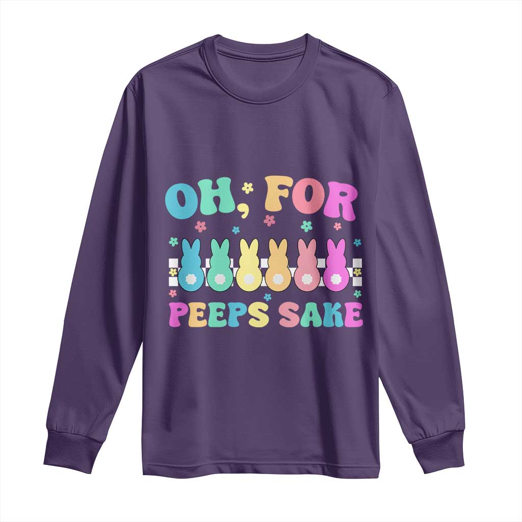 Oh For Peeps Sake Easter Bunny Long Sleeve Shirt - Wonder Print Shop