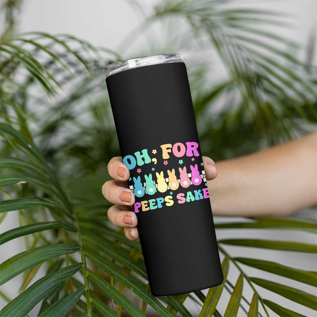Oh For Peeps Sake Easter Bunny Skinny Tumbler - Wonder Print Shop