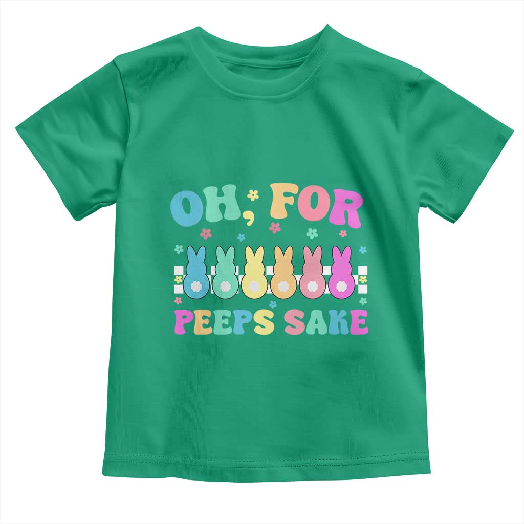 Oh For Peeps Sake Easter Bunny Toddler T Shirt - Wonder Print Shop