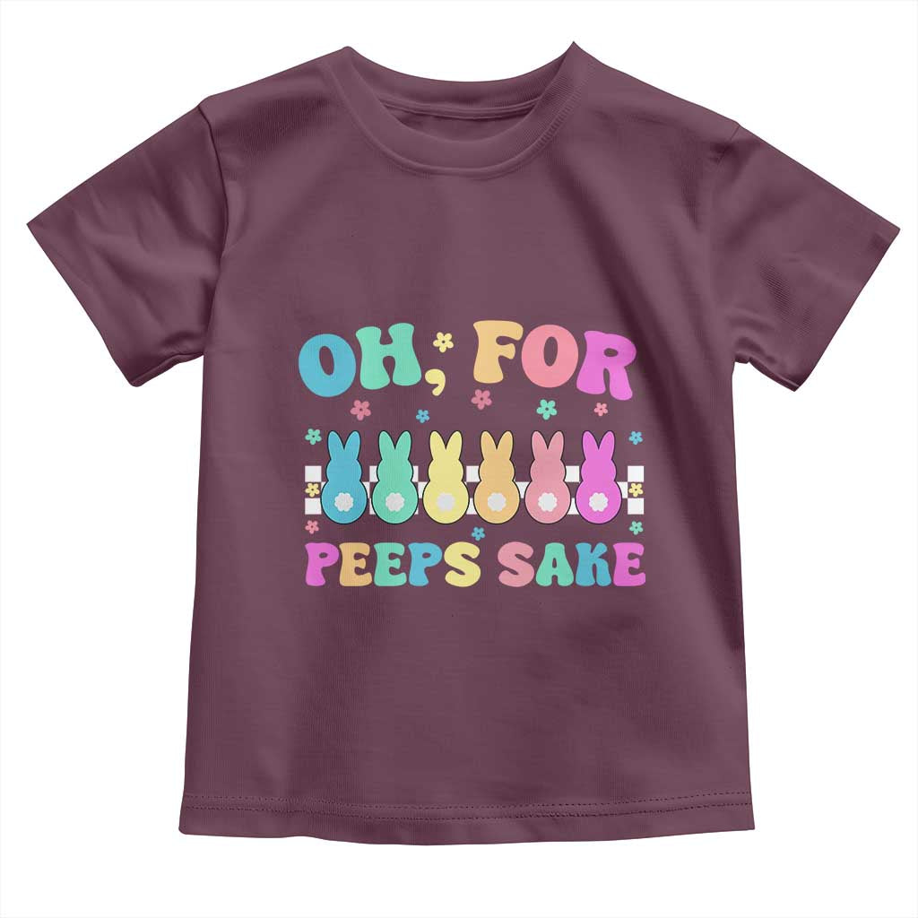 Oh For Peeps Sake Easter Bunny Toddler T Shirt - Wonder Print Shop
