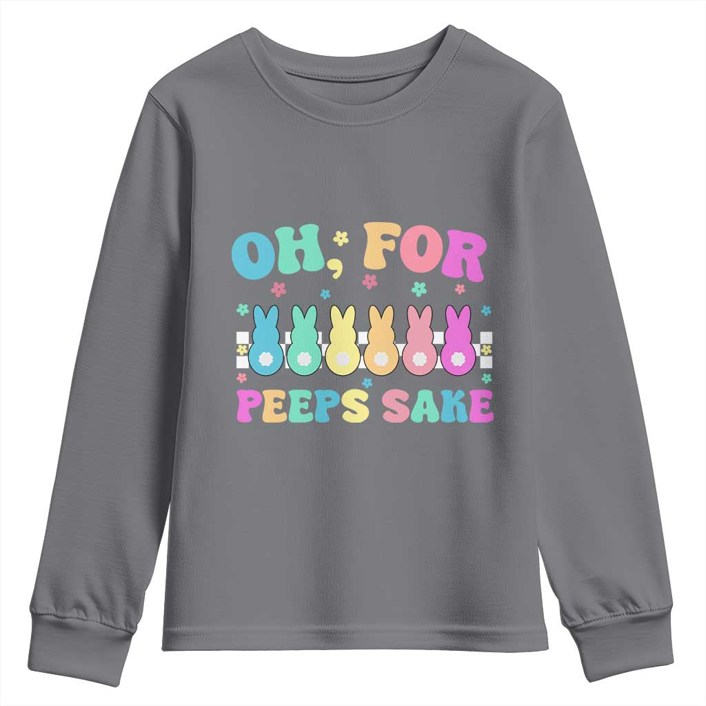 Oh For Peeps Sake Easter Bunny Youth Sweatshirt - Wonder Print Shop