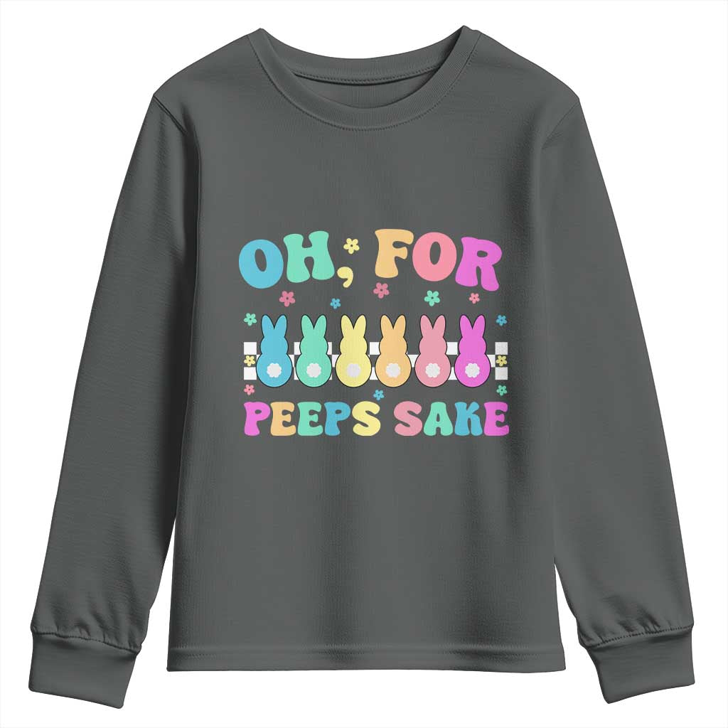 Oh For Peeps Sake Easter Bunny Youth Sweatshirt - Wonder Print Shop