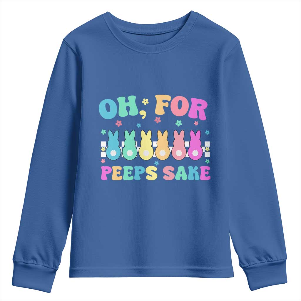 Oh For Peeps Sake Easter Bunny Youth Sweatshirt - Wonder Print Shop