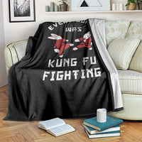 Every Bunny Was Kung Fu Fighting Throw Blanket Funny Cool Easter Graphic