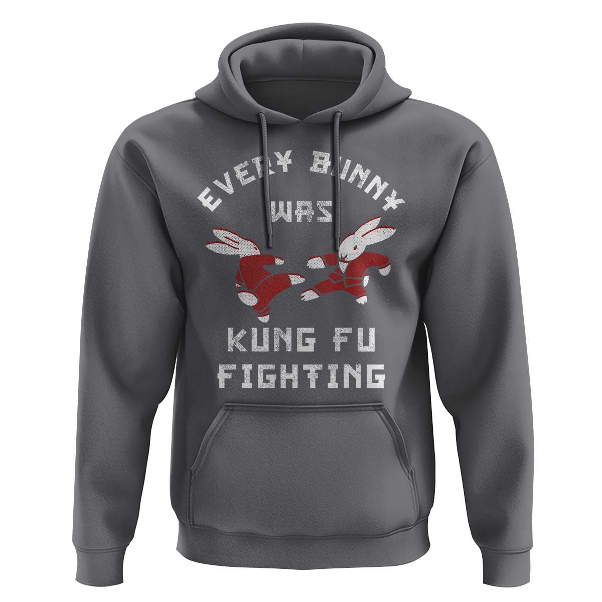 Every Bunny Was Kung Fu Fighting Hoodie Funny Cool Easter Graphic