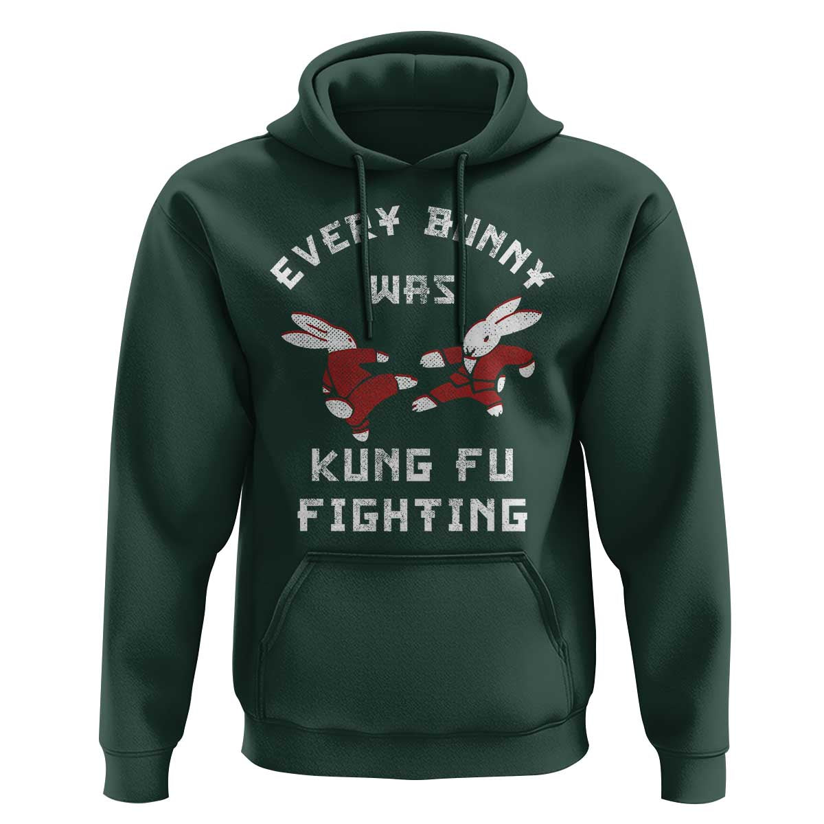 Every Bunny Was Kung Fu Fighting Hoodie Funny Cool Easter Graphic