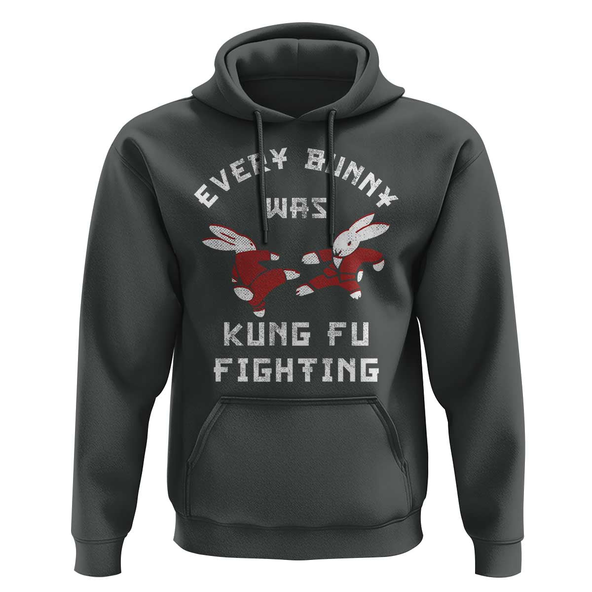 Every Bunny Was Kung Fu Fighting Hoodie Funny Cool Easter Graphic