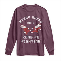 Every Bunny Was Kung Fu Fighting Long Sleeve Shirt Funny Cool Easter Graphic