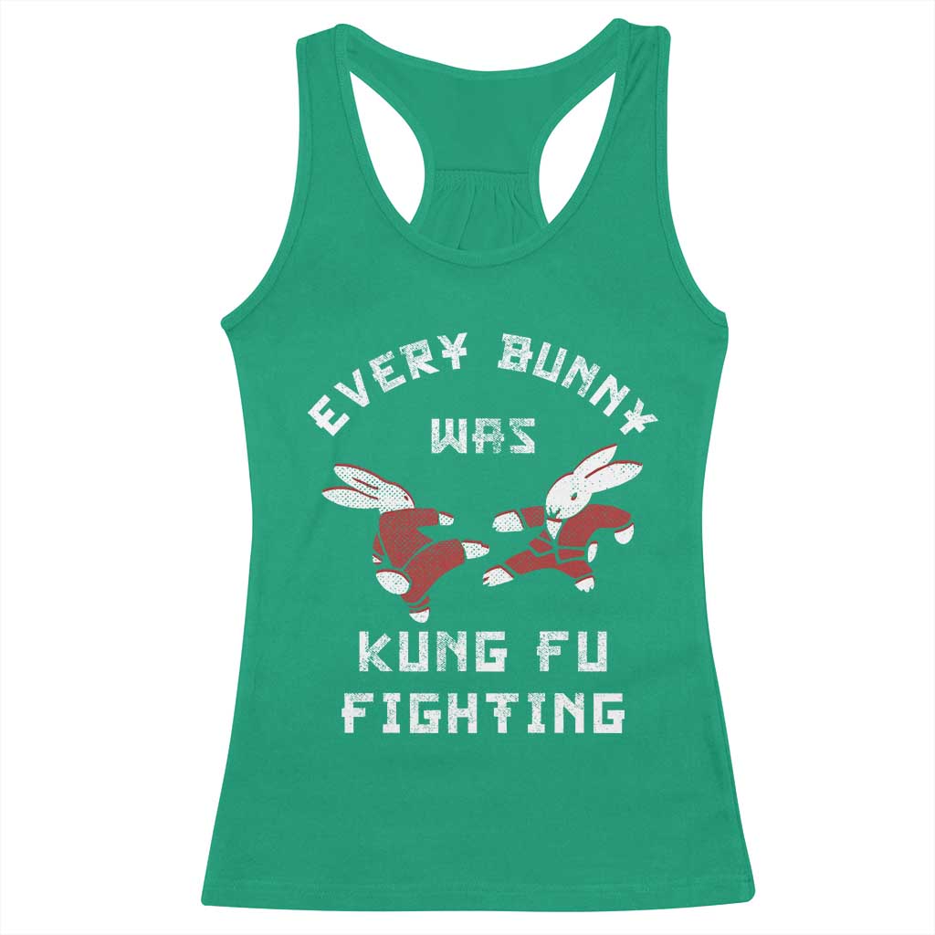 Every Bunny Was Kung Fu Fighting Racerback Tank Top Funny Cool Easter Graphic