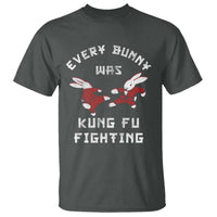 Every Bunny Was Kung Fu Fighting T Shirt Funny Cool Easter Graphic
