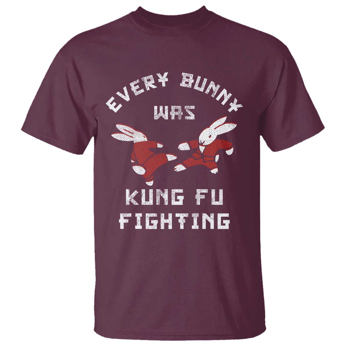 Every Bunny Was Kung Fu Fighting T Shirt Funny Cool Easter Graphic