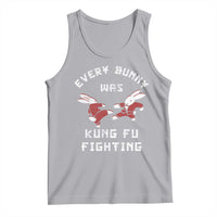 Every Bunny Was Kung Fu Fighting Tank Top Funny Cool Easter Graphic