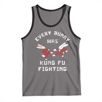 Every Bunny Was Kung Fu Fighting Tank Top Funny Cool Easter Graphic