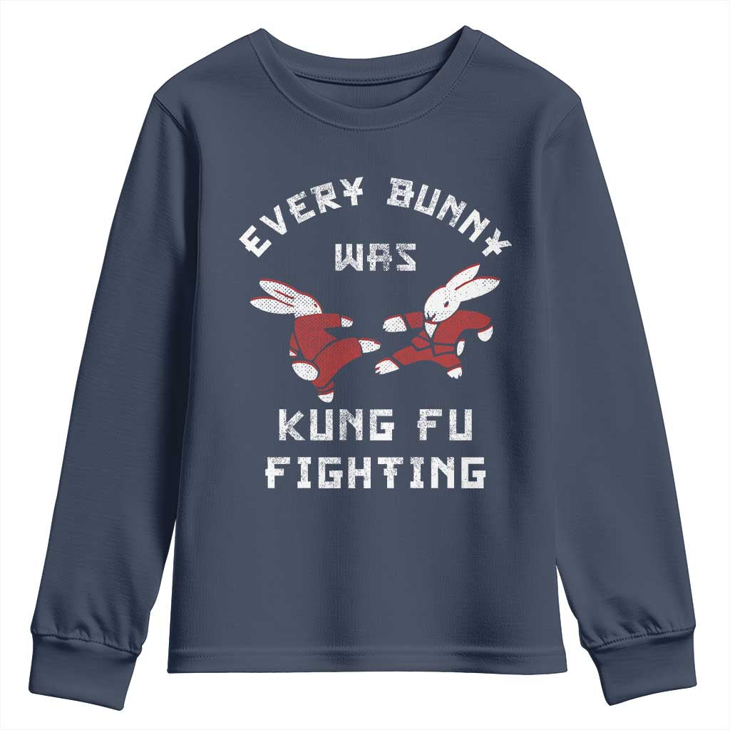 Every Bunny Was Kung Fu Fighting Youth Sweatshirt Funny Cool Easter Graphic
