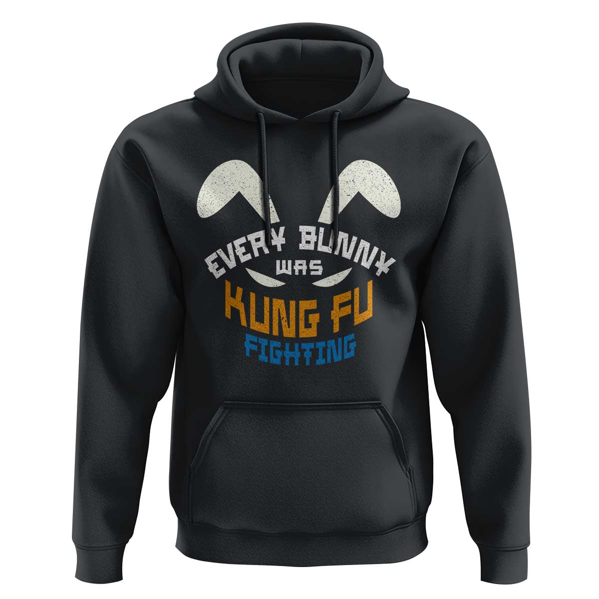 Every Bunny Was Kung Fu Fighting Hoodie Funny Easter Vintage Rabbit Face