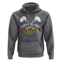 Every Bunny Was Kung Fu Fighting Hoodie Funny Easter Vintage Rabbit Face