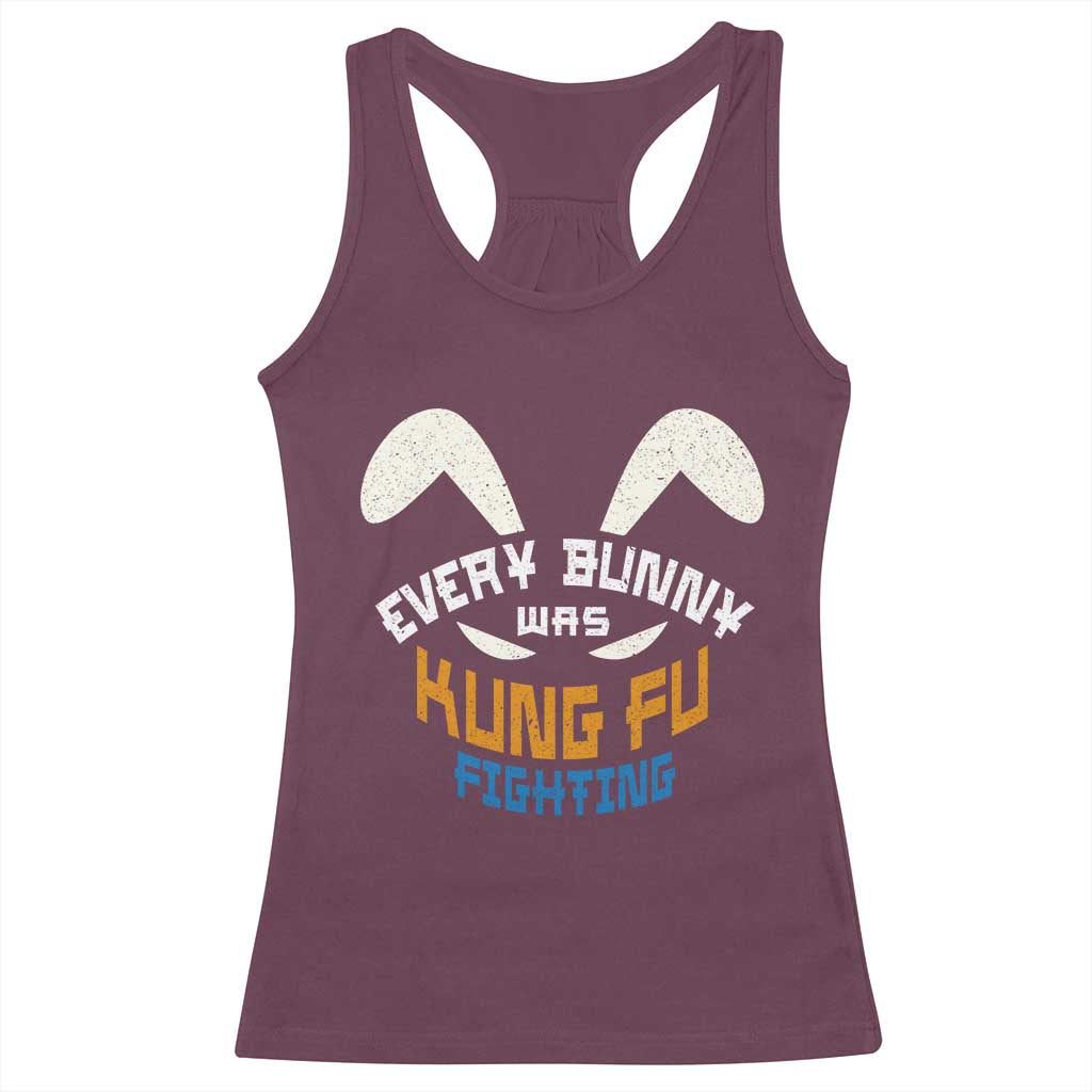Every Bunny Was Kung Fu Fighting Racerback Tank Top Funny Easter Vintage Rabbit Face