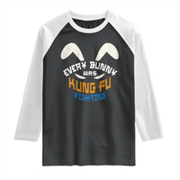 Every Bunny Was Kung Fu Fighting Raglan Shirt Funny Easter Vintage Rabbit Face