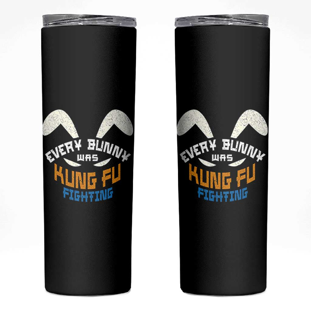 Every Bunny Was Kung Fu Fighting Skinny Tumbler Funny Easter Vintage Rabbit Face